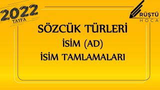 15 Sözcük Türleri  İsim  Tamlamalar  RÜŞTÜ HOCA [upl. by Ahsocin844]