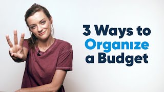 3 Ways to Organize a Budget [upl. by Otreblide]