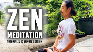 Zen Meditation Easy Tutorial for Clarity and Focus  10 Minutes [upl. by Oznol]