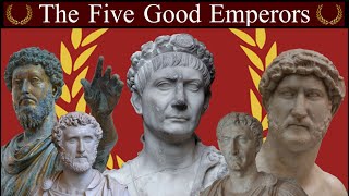 The Five Good Emperors Unbiased History  Rome XII [upl. by Cinelli25]