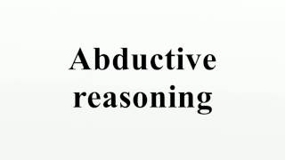 Abductive reasoning [upl. by Batista]