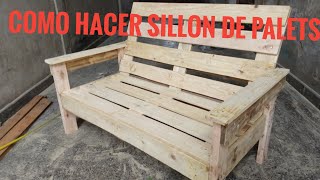 SILLONES DE PALETS PALLETS CHAIR [upl. by Assenej500]