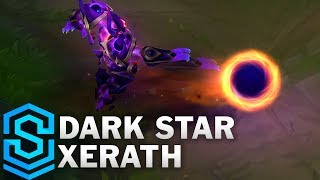 Dark Star Xerath Skin Spotlight  League of Legends [upl. by Llenrad]