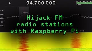 Hijack FM Radio Stations with a Raspberry Pi Tutorial [upl. by Lienaj335]