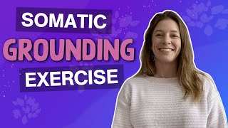 Somatic Grounding Exercise [upl. by Candyce]