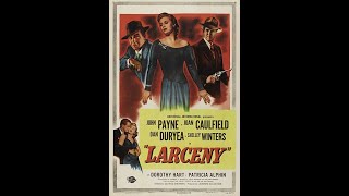 Larceny 1948 HD John Payne [upl. by Calida]