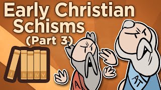 Early Christian Schisms  The Council of Nicaea  Extra History  Part 3 [upl. by Tnemelc297]