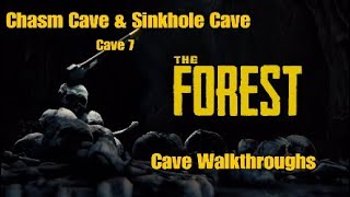 The Forest  Cave Walkthroughs Chasm Cave amp Sinkhole Cave Cave 7 PS4 Patch 108 [upl. by Marquis]