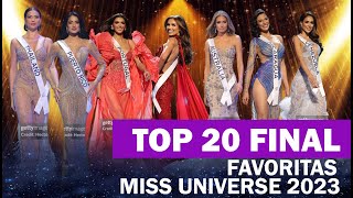 TOP 20 FAVORITAS Y GANADORA MISS UNIVERSE 2023 [upl. by Nyram299]