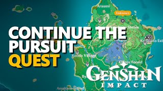 Continue the pursuit Genshin Impact [upl. by Alby]