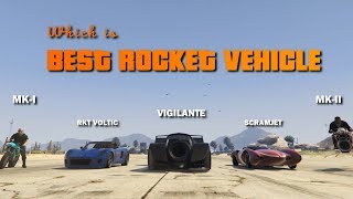 GTA V Online Which is Best Rocket Vehicle [upl. by Tzong738]