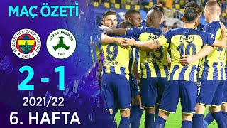 Fenerbahçe 21 GZT Giresunspor MAÇ ÖZETİ  6 Hafta  202122 [upl. by Noffets]