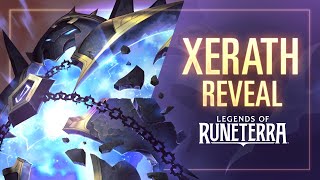 Xerath Reveal  New Champion  Legends of Runeterra [upl. by Ecirpac]