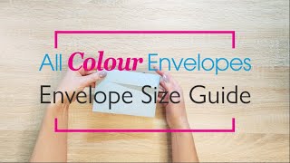 Envelope Size Guide  DL C6 C5 C4  All Colour Envelopes [upl. by Butte]