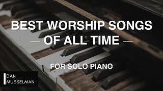 Best Worship Songs of All Time  Christian Instrumental [upl. by Saraiya486]