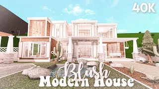 40k Blush modern house  Bloxburg build [upl. by Forkey]