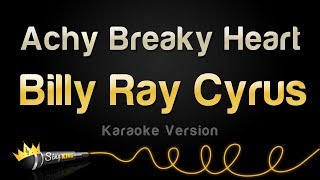 Billy Ray Cyrus  Achy Breaky Heart Karaoke Version [upl. by Wickham]