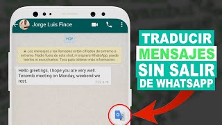 Como TRADUCIR MENSAJES SIN SALIRTE de WhatsApp [upl. by Ahsema]