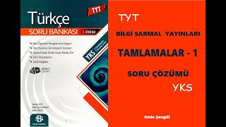 BİLGİ SARMAL TAMLAMALAR 1 [upl. by Bartie]