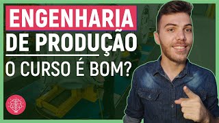 ⚠️ENGENHARIA DE PRODUÇÃO COMO É O CURSO  ENTENDA TUDO [upl. by Uund]