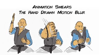 Animation Smears  The Hand Drawn Motion Blur [upl. by Daniala]