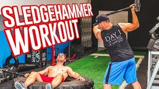 ULTIMATE Sledgehammer Workout 5 TOTAL BODY Exercises [upl. by Eimmis613]