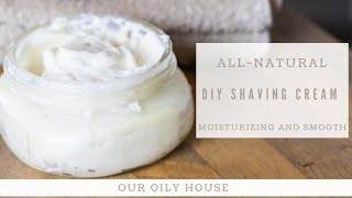 DIY Shaving Cream  AllNatural Shaving Cream  Simple 3Ingredient Recipe [upl. by Janek]