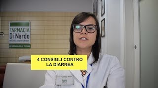 Diarrea 4 consigli che possono aiutarti [upl. by Annehs]