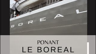 Ponant Le Boréal [upl. by Elisabet177]