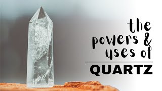 Quartz Crystals Spiritual Meaning Powers And Uses [upl. by Ramoj]