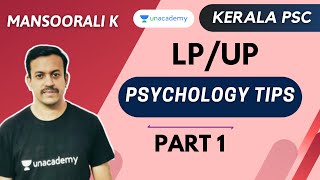 LPUP Psychology Tips  Part 1  Mansoorali K  Kerala PSC 2020 [upl. by Puritan]