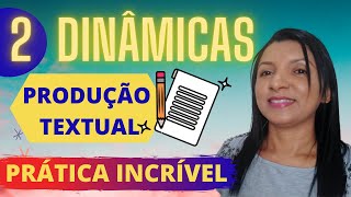 2 Dinâmicas Sobre Produção Textual PRÁTICA E EFICIENTE Professor em Sala [upl. by Cirdor]