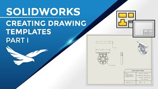 Drawing Templates from Scratch in SOLIDWORKS Part I [upl. by Yank542]