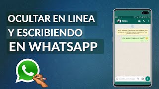 Cómo Desactivar en Linea Visto y Escribiendo en WhatsApp [upl. by Tamer]