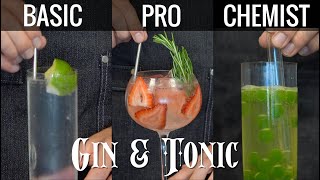 Gin amp Tonic  3 Ways [upl. by Edmonds84]