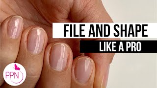 How to File and Shape Your Own Natural Nails [upl. by Aliekat938]