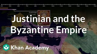 Justinian and the Byzantine Empire  World History  Khan Academy [upl. by Rego294]