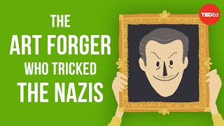 The art forger who tricked the Nazis  Noah Charney [upl. by Aerdma361]