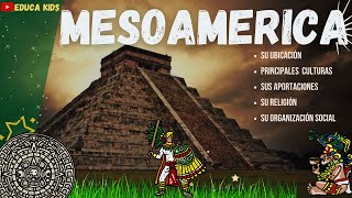 MESOAMERICA Y SUS CULTURAS [upl. by Neau87]