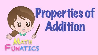 Properties of Addition [upl. by Yelnats]