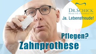 Wie Zahnprothese pflegen Zahnarzt Dr Schick hilft [upl. by Aerdnaed]