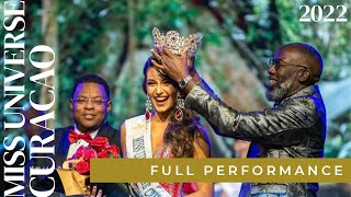 FULL PERFORMANCE  Miss Universe Curaçao 2022  Gabriela Dos Santos [upl. by Ahtnama]