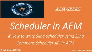 AEM Tutorial 40  Scheduler 1  Scheduler in AEM [upl. by Armillas]