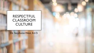 Respectful Classroom Culture [upl. by Eiramllij]