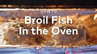 How to Broil Fish in the Oven [upl. by Riffle]