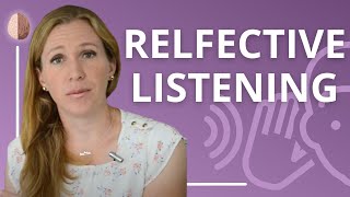 Reflective Listening How to Be a Good Listener [upl. by Atinor788]