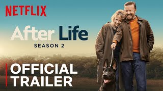 After Life  Season 2 Official Trailer  Netflix [upl. by Akierdna]