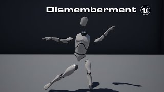 How To Make Dismemberment System Unreal Engine 4 [upl. by Manolo]