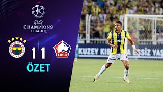 Fenerbahçe 11 Lille Maç Özeti [upl. by Harpole]