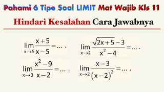 6 Tipe Soal LIMIT Fungsi ALJABAR dan Cara Jawabnya  Matematika Wajib Kelas 11 ajar pipolondo [upl. by Koenig342]